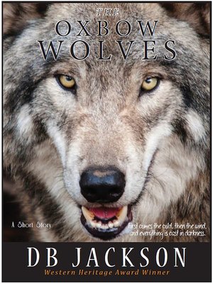 cover image of The Oxbow Wolves